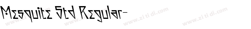 Mesquite Std Regular字体转换 Mesquite Std Regular字体转换